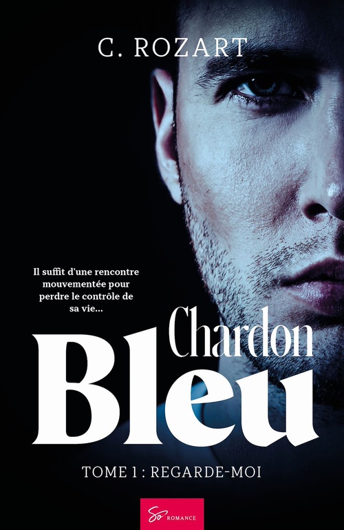 ebook cover of Chardon bleu - Regarde-moi, by C. Rozart