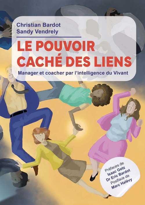 Couverture ebook de Le pouvoir caché des liens, de Christian Bardot, Sandy Vendrely