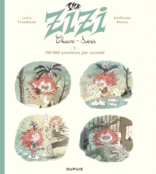ebook cover of Zizi chauve-souris - Tome 2 - 700 000 aventures par seconde, by Lewis Trondheim, Guillaume Bianco