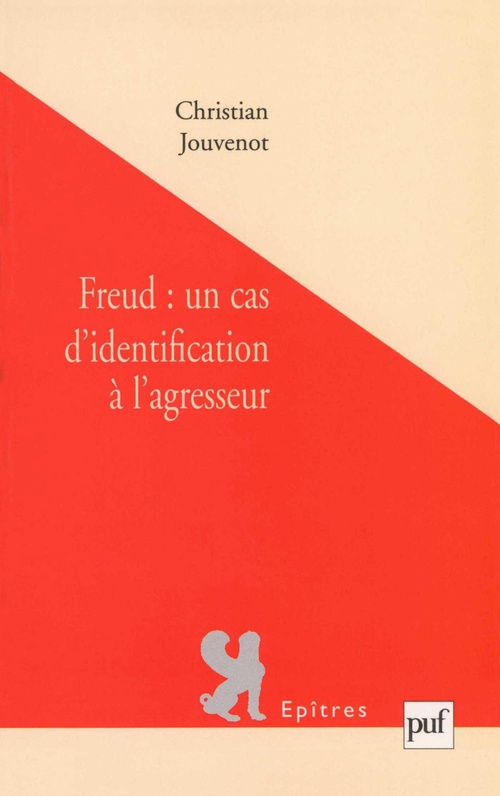 ebook cover of Freud : un cas d'identification à l'agresseur, by Christian Jouvenot