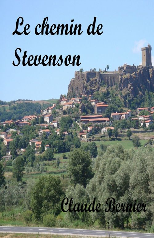 ebook cover of Le chemin de Stevenson, by Claude Bernier