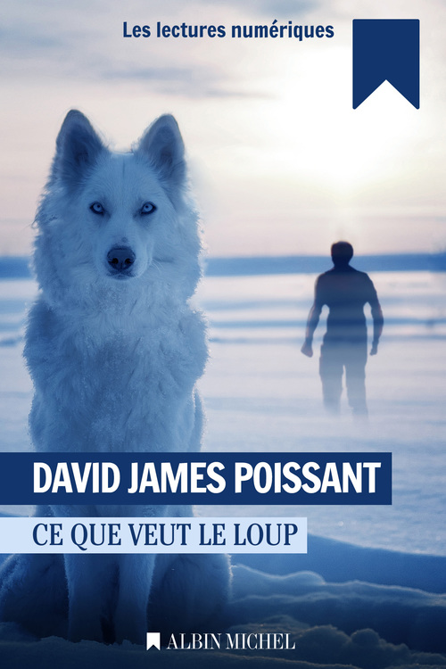 Couverture ebook de Ce que veut le loup, de David James Poissant