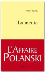 Couverture ebook de La meute, de Yann Moix