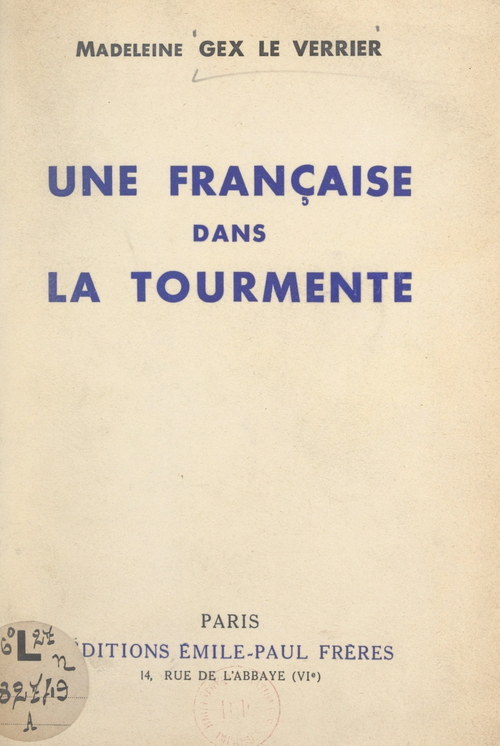 ebook cover of Une Française dans la tourmente, by Madeleine Gex Le Verrier