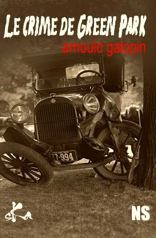 ebook cover of Le crime de Green Park, by Arnould Galopin