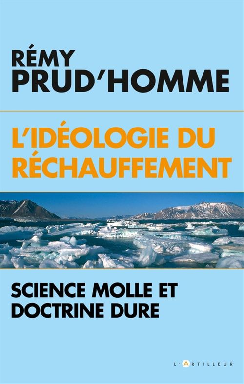 ebook cover of L'idéologie du réchauffement, by Rémy Prud'homme