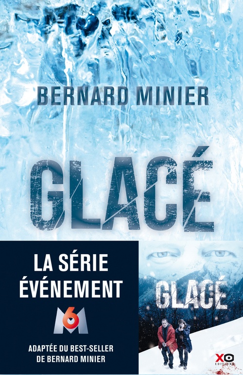 ebook cover of Glacé, by Bernard Minier