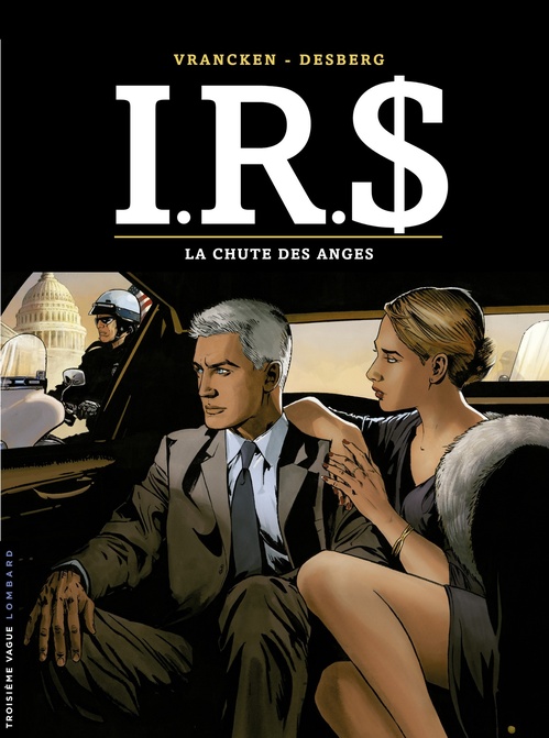 Couverture ebook de I.R.$. - Tome 21 - La Chute des anges, de Stephen Desberg, Bernard Vrancken