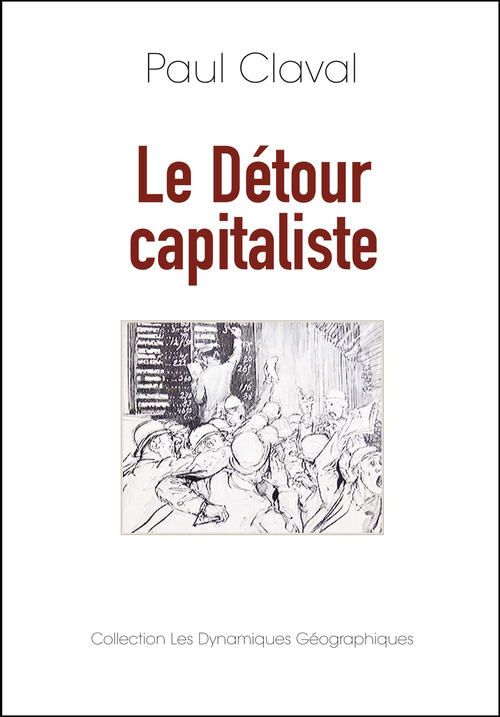 ebook cover of Le détour capitaliste, by Paul Claval
