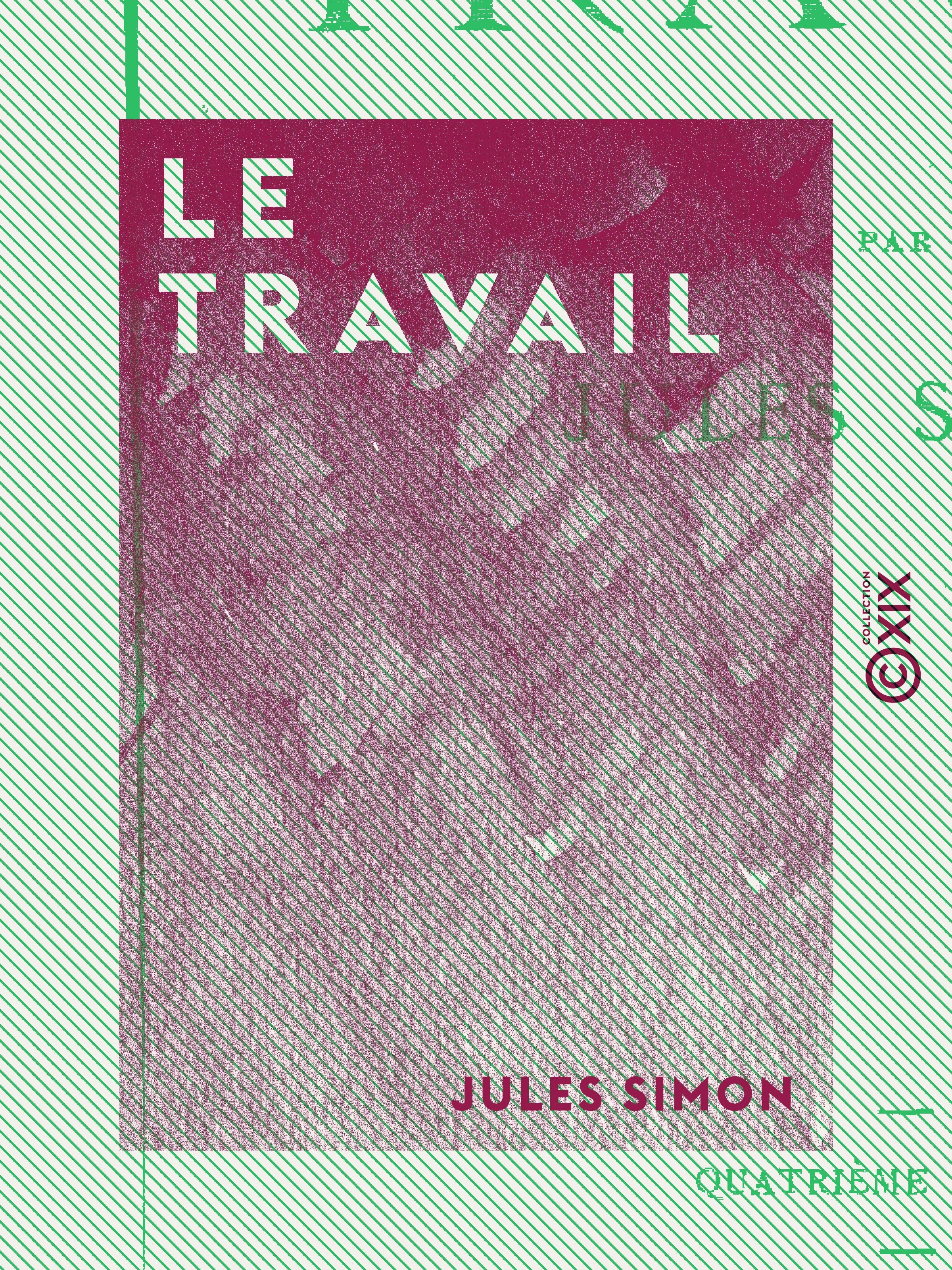 Couverture ebook de Le Travail, de Jules Simon