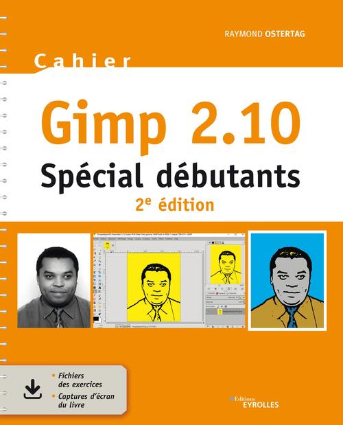 Couverture ebook de Cahier Gimp 2.10, de Raymond Ostertag