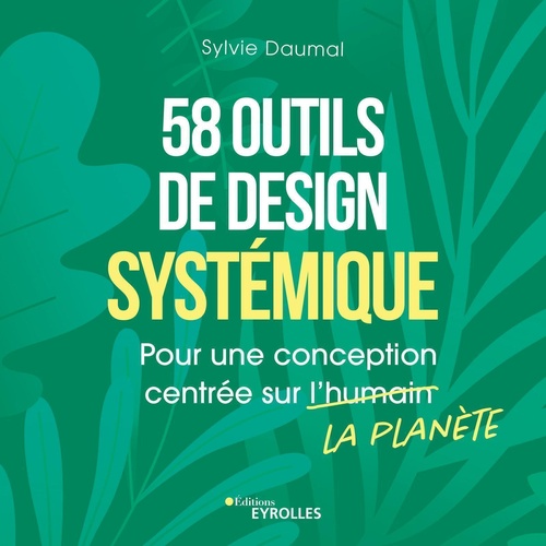 Couverture ebook de 58 outils de design systémique, de Sylvie Daumal