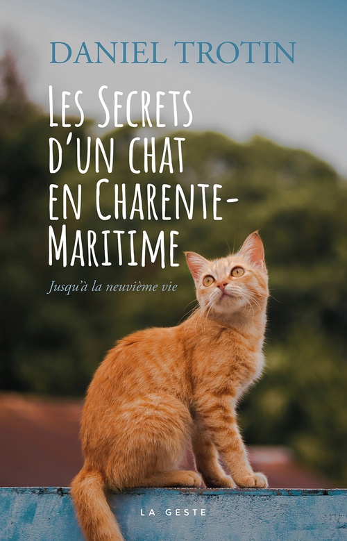 ebook cover of Les secrets d´un Chat en Charente-Maritime, by Daniel Trotin