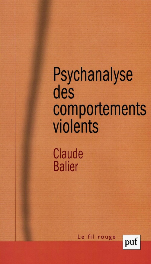 Couverture ebook de Psychanalyse des comportements violents, de Claude Balier, Andre Grepillat
