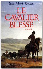 ebook cover of Le cavalier blessé, by Jean-Marie Rouart