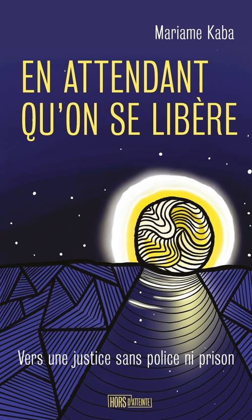 ebook cover of En attendant qu'on se libère, by Mariame KABA