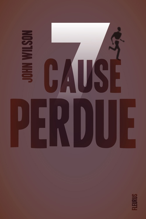 Couverture ebook de Cause perdue, de John Wilson