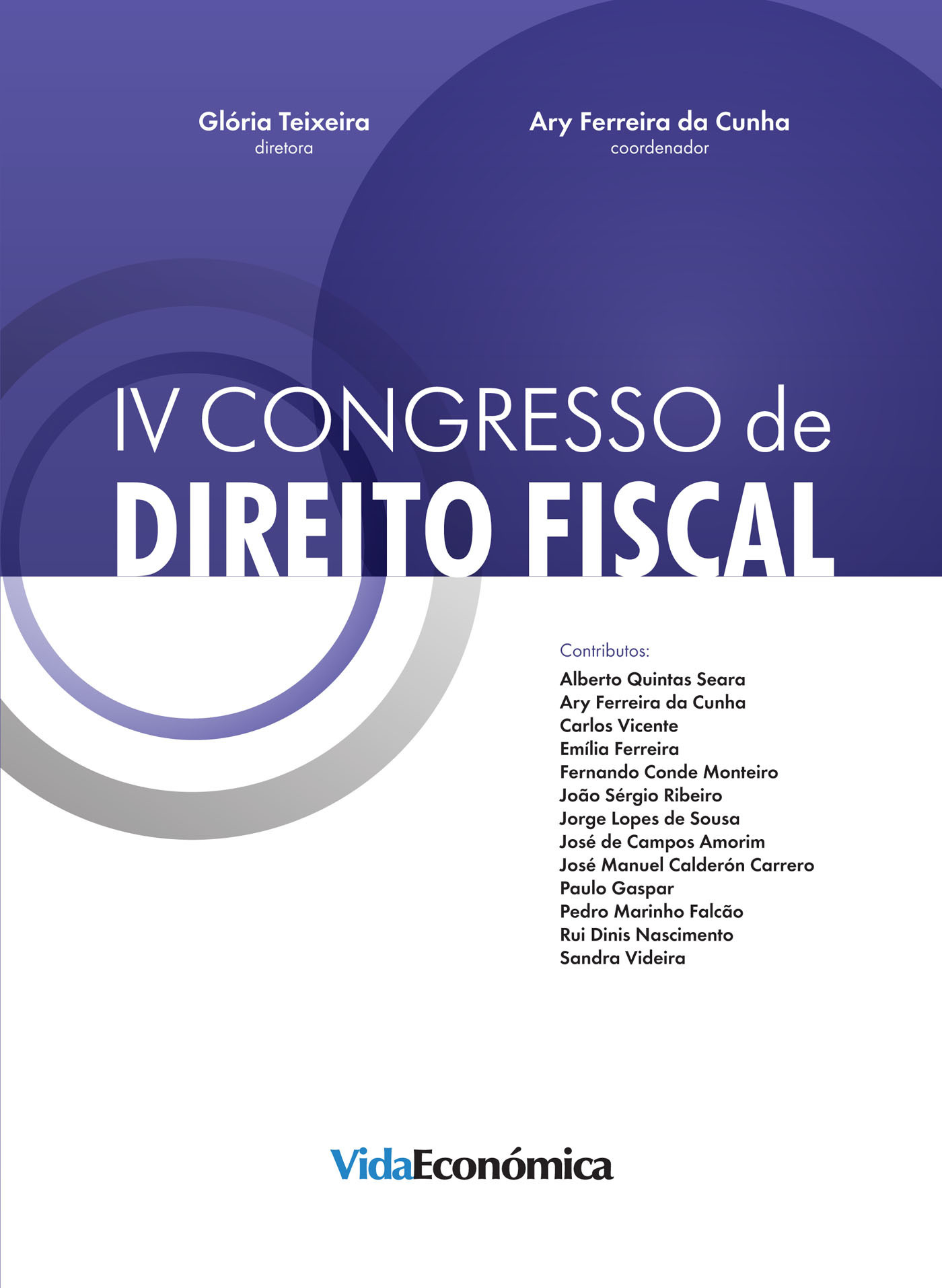 ebook cover of IV Congresso de Direito Fiscal, by Gloria Teixeira