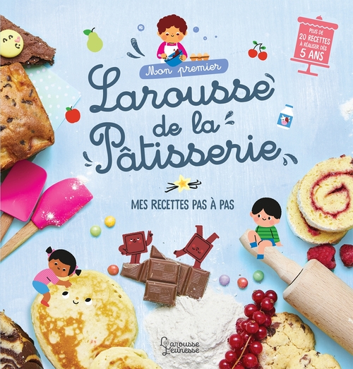 Couverture ebook de Mon premier Larousse de la pâtisserie, de Agnès Besson