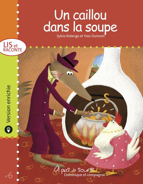 Couverture ebook de Un caillou dans la soupe - version enrichie, de Sylvie Roberge