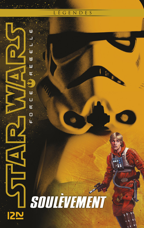 Couverture ebook de Star Wars Force Rebelle - tome 6 Soulèvement, de Alex Wheeler
