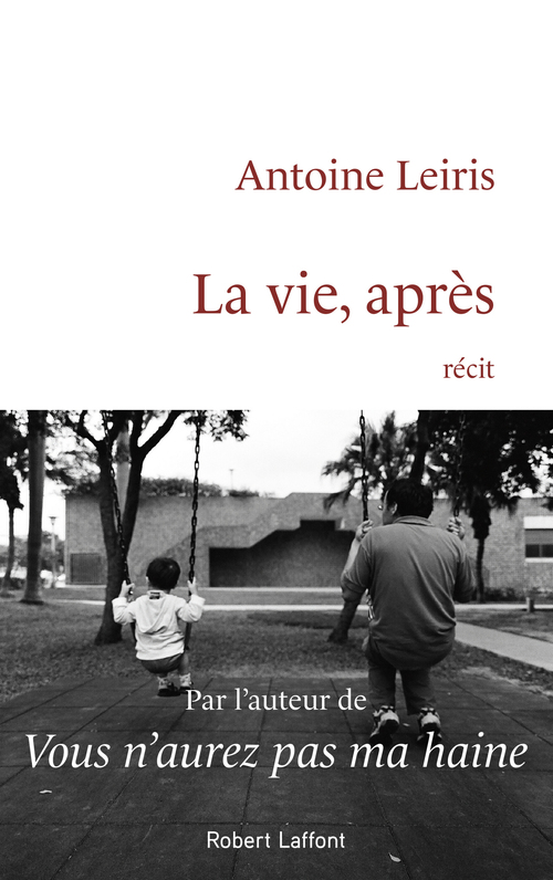 Couverture ebook de La Vie, après, de Antoine Leiris