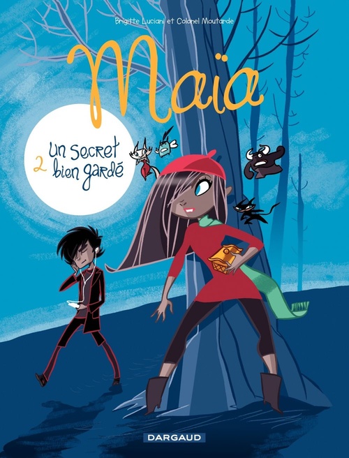 ebook cover of Maïa - Tome 2 - Un secret bien gardé, by Colonel Moutarde, Brigitte Luciani