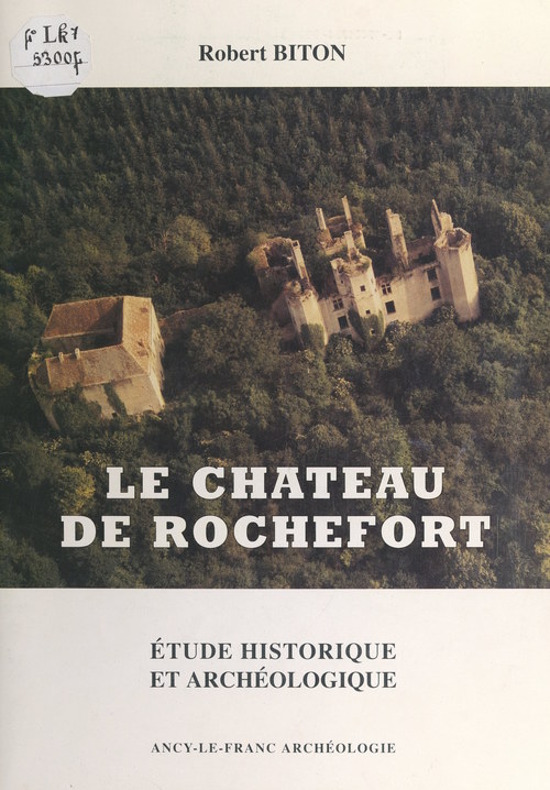 Couverture ebook de Le château de Rochefort, de Robert Biton