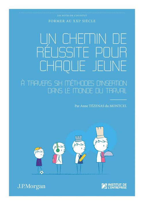 Couverture ebook de Un chemin de réussite pour chaque jeune, de Anne Tezenas Du Montcel