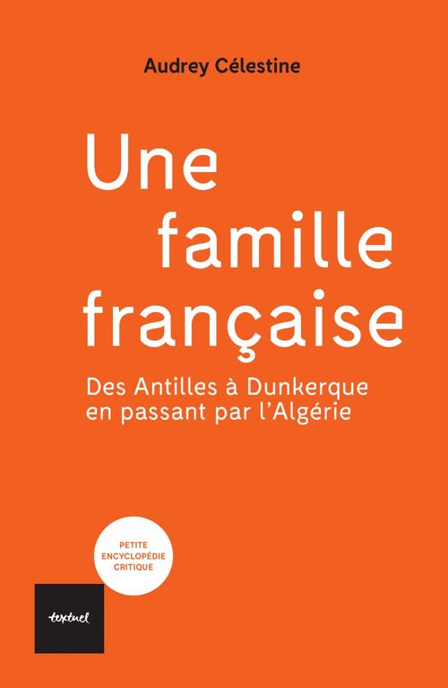 Couverture ebook de Une famille française, de Audrey Célestine