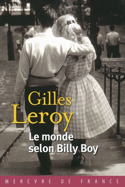 ebook cover of Le monde selon Billy Boy, by Gilles Leroy