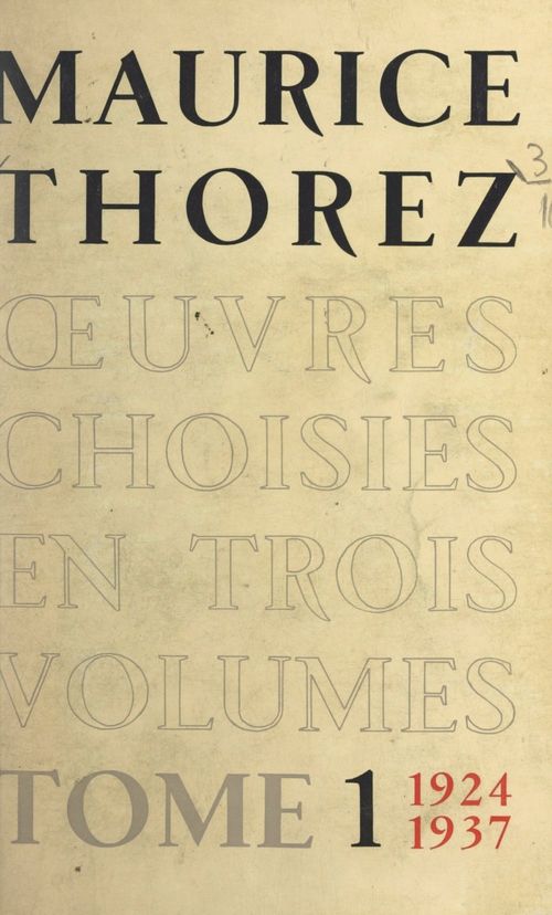 Couverture ebook de OEuvres choisies (1). 1924-1937, de Maurice Thorez