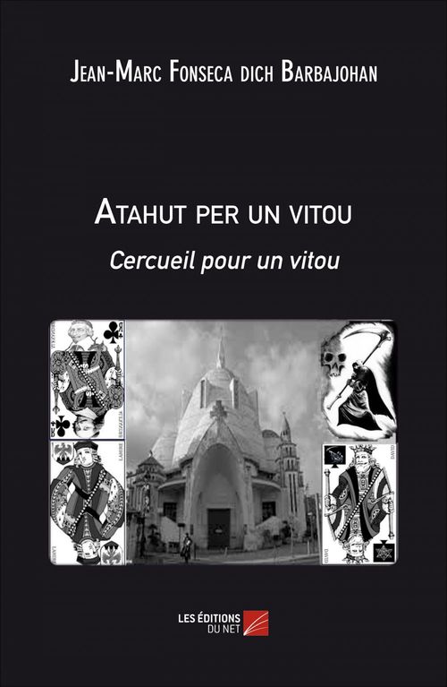 Couverture ebook de Atahut per un vitou. Cercueil pour un vitou, de Fonseca Dich Barbajo