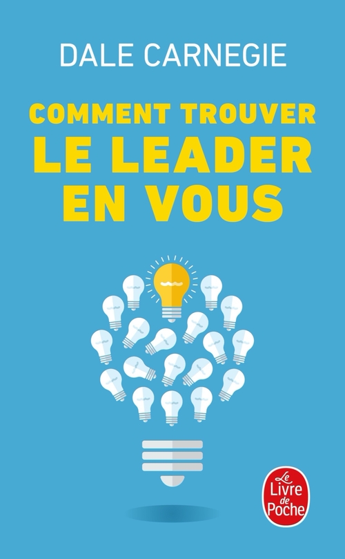 ebook cover of Comment trouver le leader en vous, by Dale Carnegie