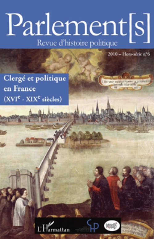Couverture ebook de Clergé et politique en France (XVIe - XIXe siècles), de Collectif