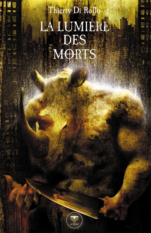 ebook cover of La Lumière des morts, by Thierry Di rollo