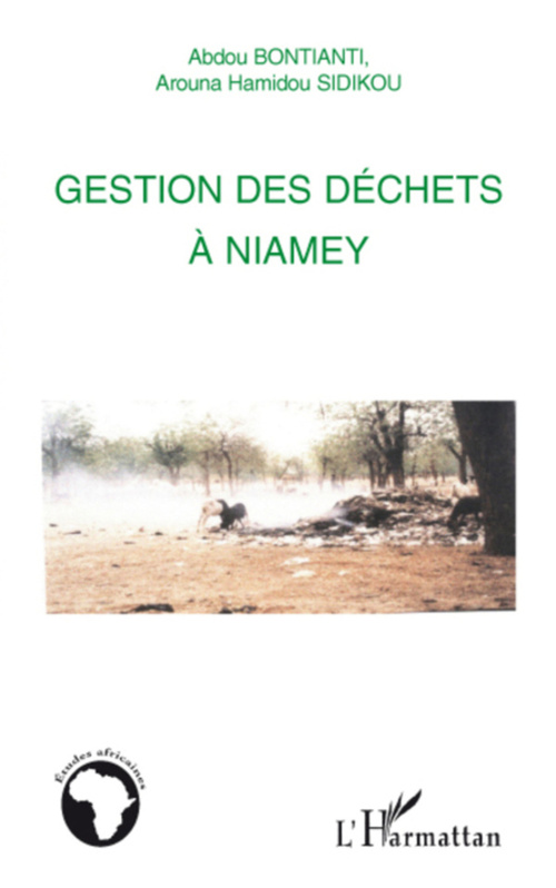 Couverture ebook de Gestion des déchets à Niamey, de Abdou Bontianti, Arouna amidou Sidikou
