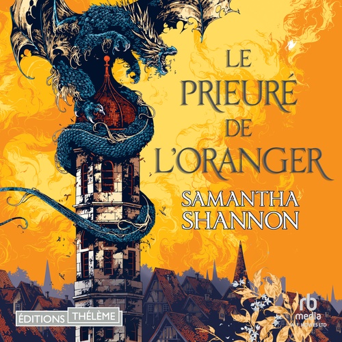 Couverture audiobook de Le prieuré de l'oranger: Partie I, de Samantha Shannon