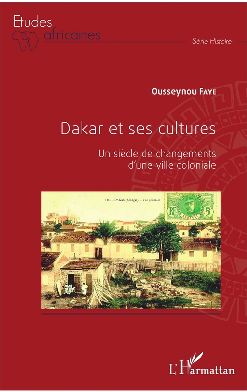 Couverture ebook de Dakar et ses cultures, de Faye Ousseynou