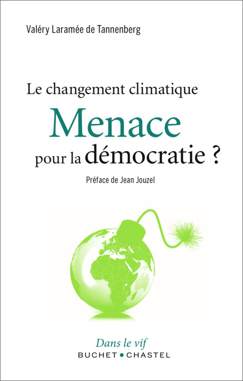 ebook cover of Le changement climatique, une Menace pour la démocratie ?, by Valery Laramée de Tannenberg