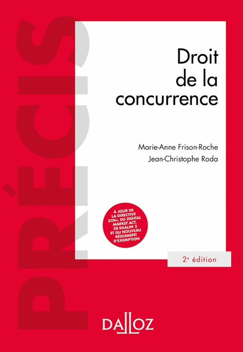 Couverture ebook de Droit de la concurrence 2ed - Précis, de Marie-Anne Frison-Roche, Jean-Christophe Roda