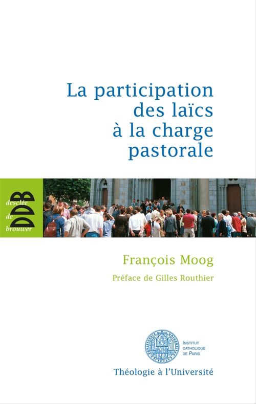 Couverture ebook de La participation des laïcs à la charge pastorale, de François Moog