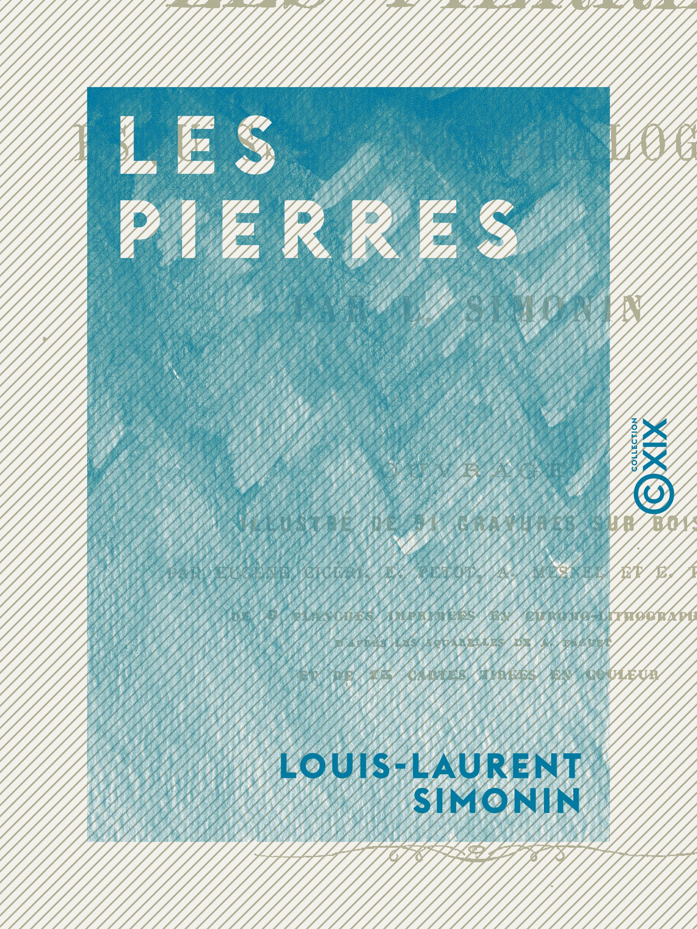 ebook cover of Les Pierres, by Louis-Laurent Simonin