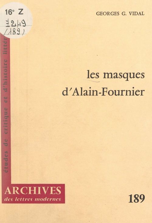 Couverture ebook de Les masques, d'Alain-Fournier, de Georges G. Vidal