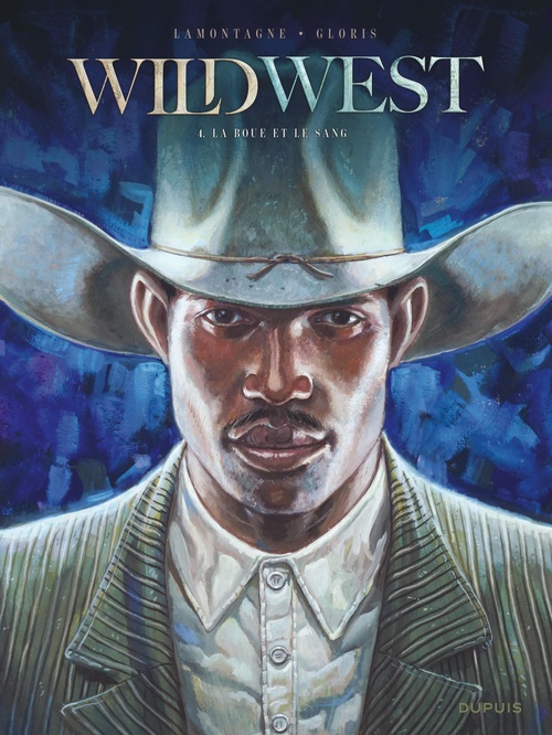 Couverture ebook de Wild West - Tome 4 - La boue et le sang, de Thierry Gloris