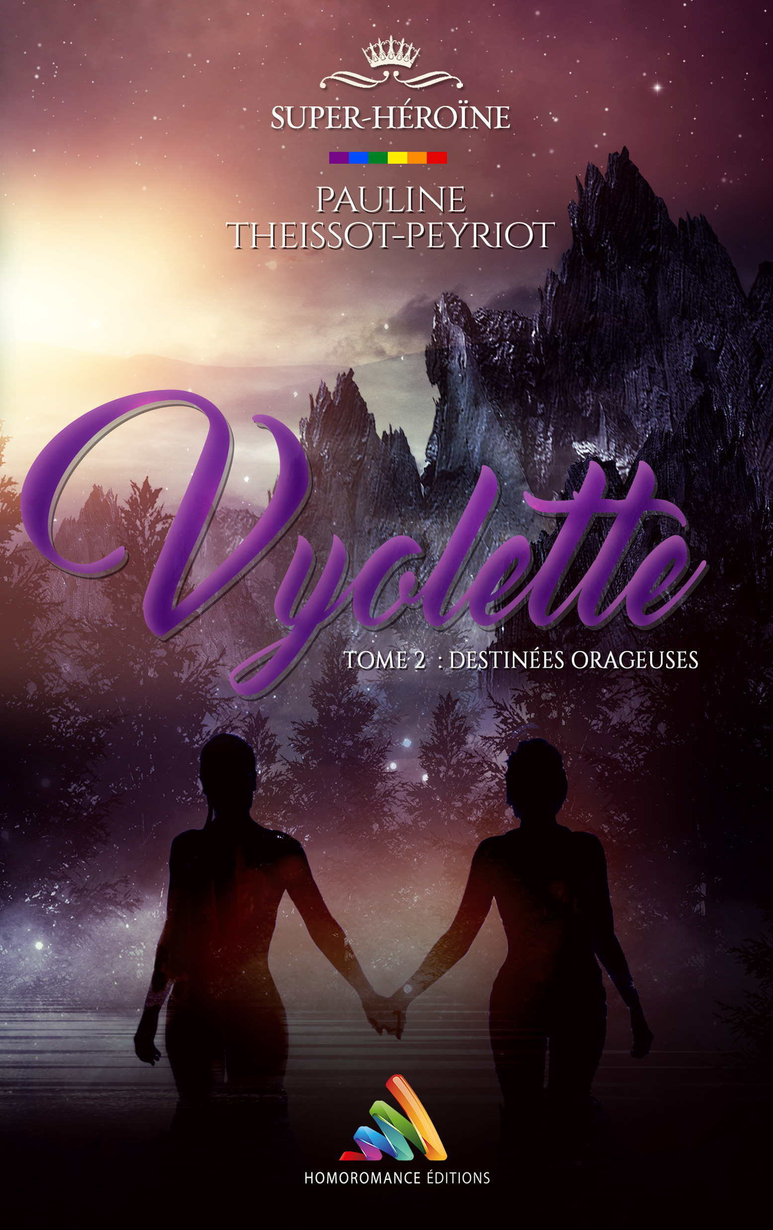 Couverture ebook de Vyolette : destinées orageuses - Tome 2 | Livre lesbien, roman lesbien, de Pauline Theissot-Peyriot