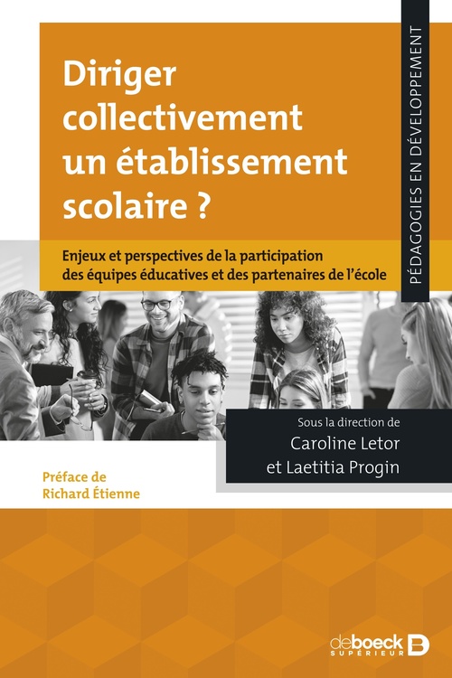 ebook cover of Diriger collectivement un établissement scolaire ?, by Caroline Letor, Laetitia Progin
