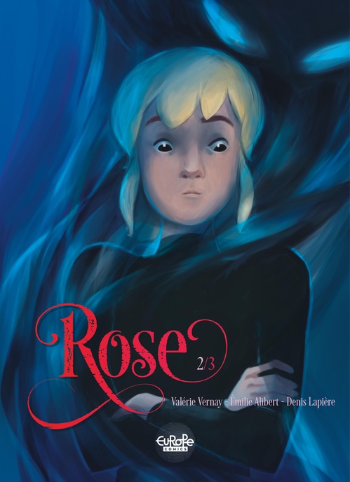 Couverture ebook de Rose - Volume 2 - Double Blood, de Emilie Alibert, Denis Lapière