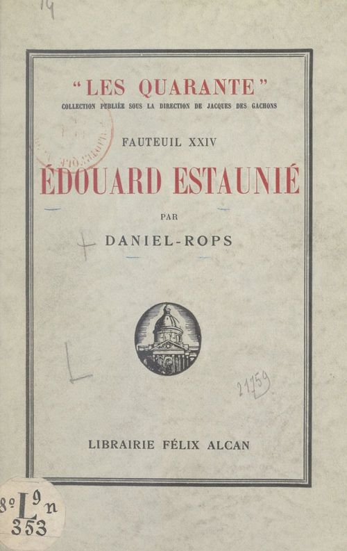 Couverture ebook de Fauteuil XXIV : Édouard Estaunié, de Daniel Rops