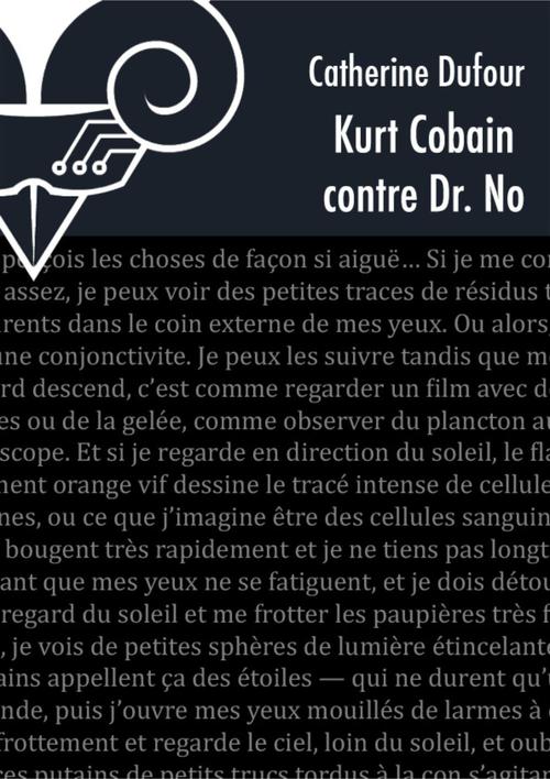 ebook cover of Kurt Cobain contre Dr. No, by Catherine Dufour